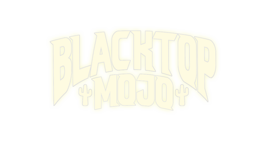 Blacktop Mojo